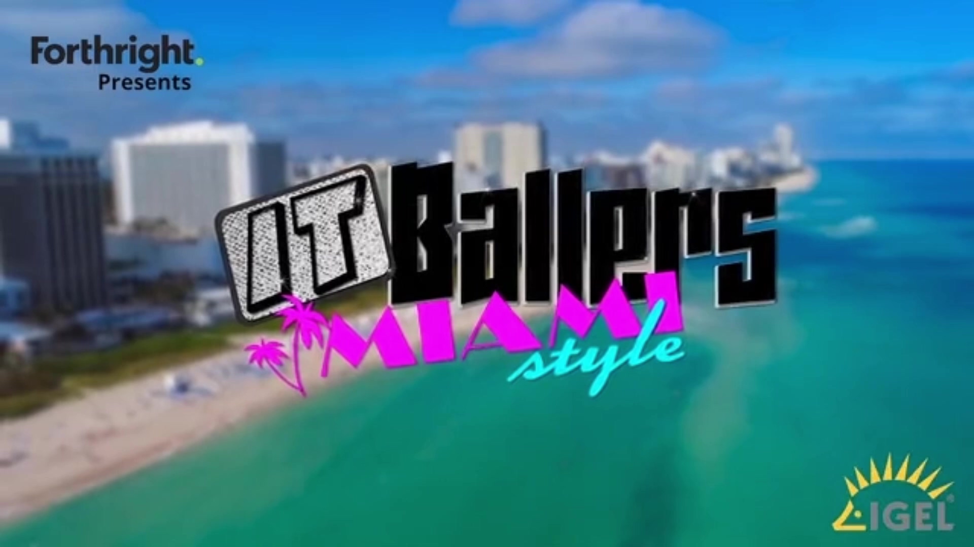 Forthright-IGEL Disrupt24-video